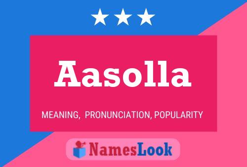 Aasolla Name Poster