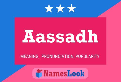 Aassadh Name Poster