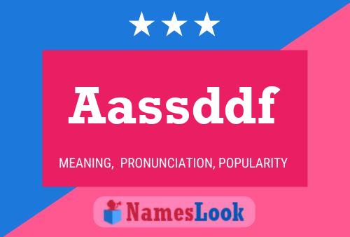 Aassddf Name Poster