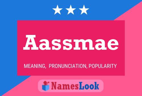 Aassmae Name Poster