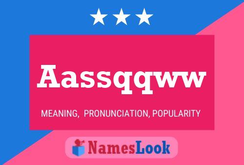 Aassqqww Name Poster