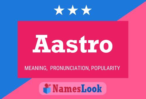 Aastro Name Poster