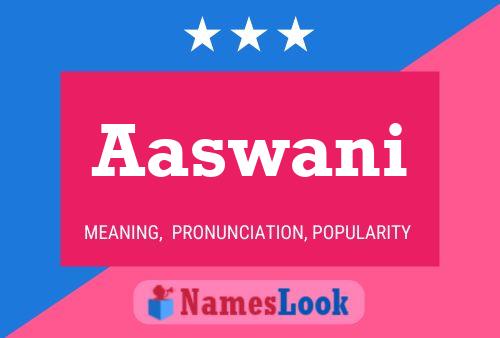 Aaswani Name Poster