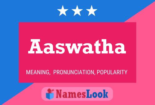 Aaswatha Name Poster