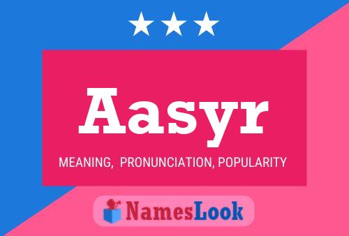 Aasyr Name Poster