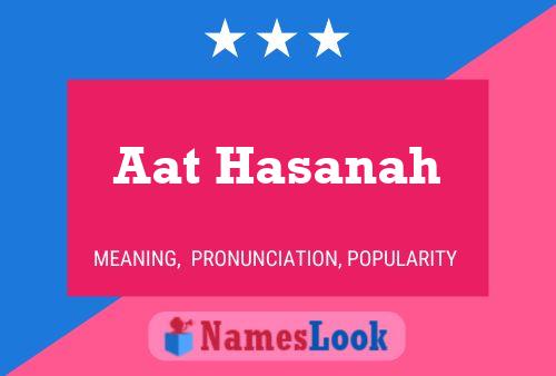 Aat Hasanah Name Poster