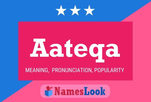 Aateqa Name Poster