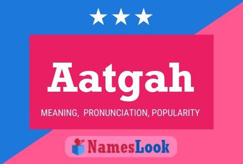 Aatgah Name Poster