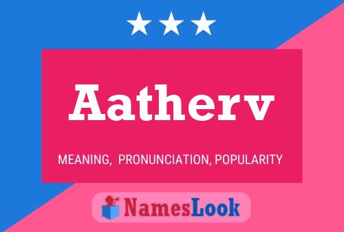 Aatherv Name Poster