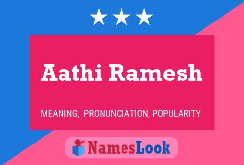 Aathi Ramesh Name Poster