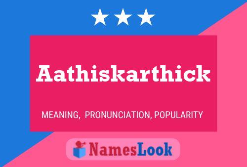 Aathiskarthick Name Poster