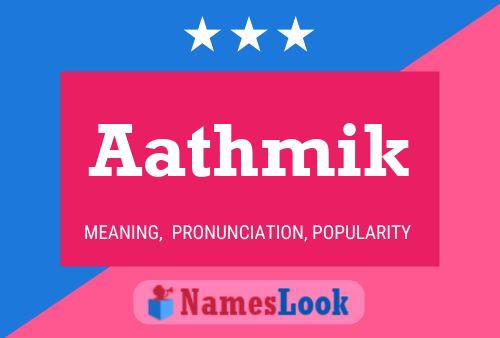 Aathmik Name Poster