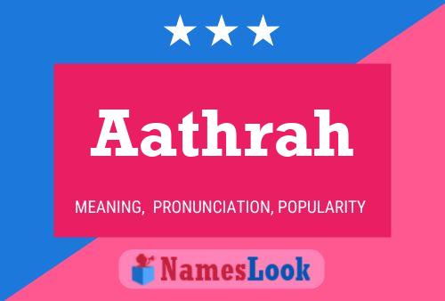 Aathrah Name Poster