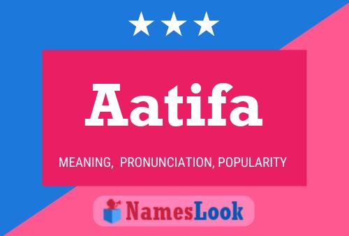 Aatifa Name Poster