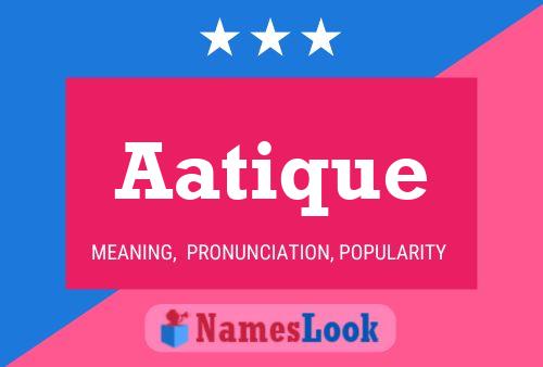 Aatique Name Poster