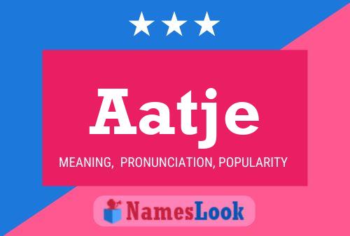 Aatje Name Poster