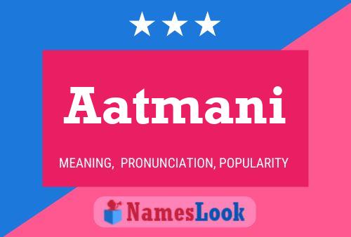 Aatmani Name Poster