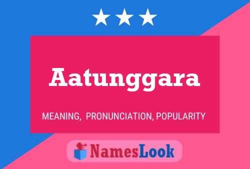 Aatunggara Name Poster