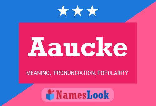 Aaucke Name Poster