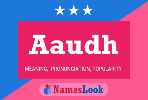 Aaudh Name Poster