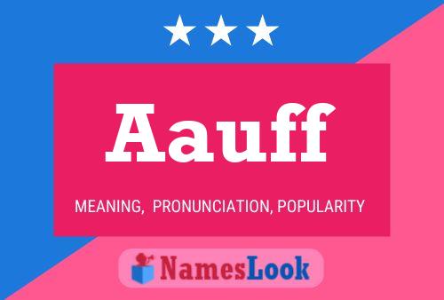 Aauff Name Poster