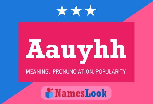 Aauyhh Name Poster