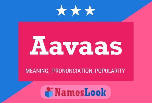 Aavaas Name Poster