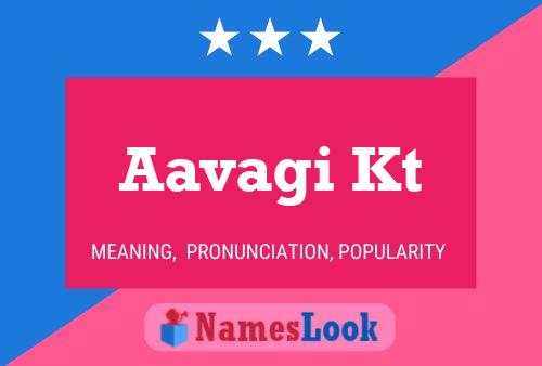 Aavagi Kt Name Poster