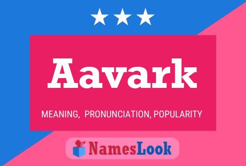 Aavark Name Poster