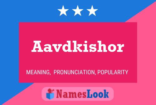 Aavdkishor Name Poster