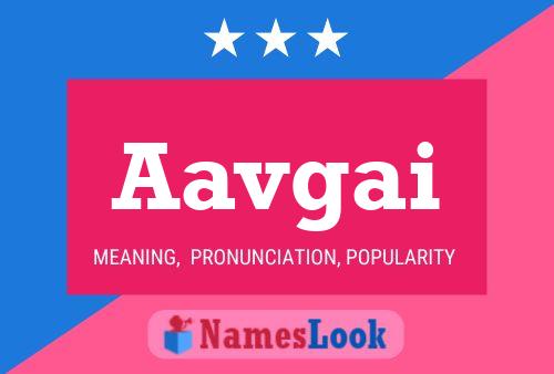 Aavgai Name Poster