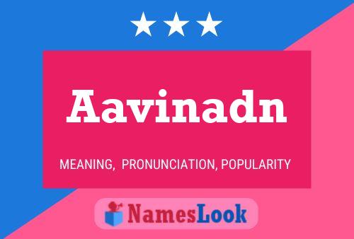 Aavinadn Name Poster