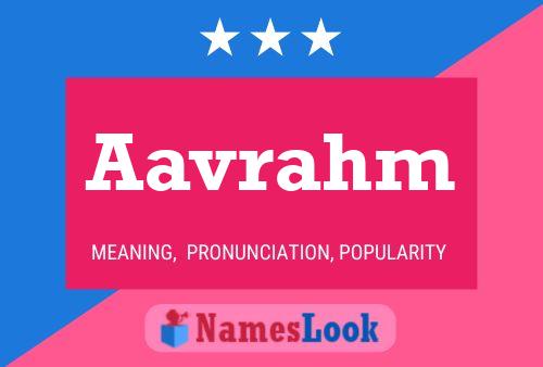 Aavrahm Name Poster