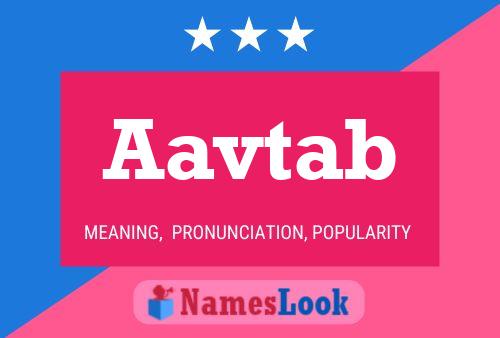 Aavtab Name Poster