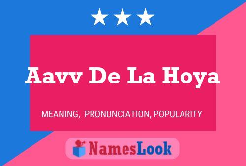 Aavv De La Hoya Name Poster