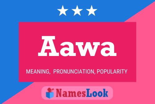 Aawa Name Poster