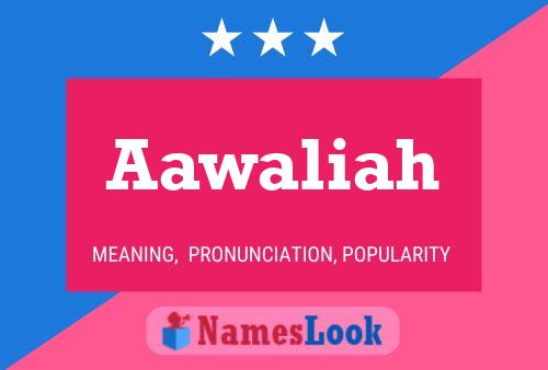 Aawaliah Name Poster