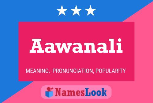 Aawanali Name Poster