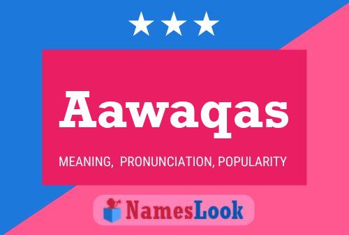 Aawaqas Name Poster