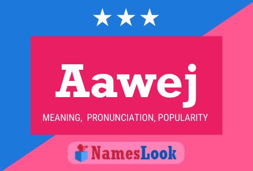 Aawej Name Poster