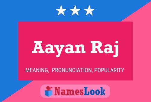 Aayan Raj Name Poster