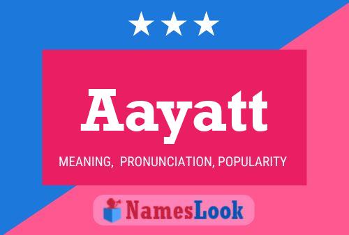 Aayatt Name Poster