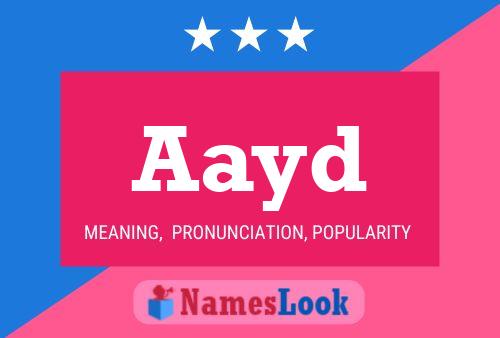 Aayd Name Poster