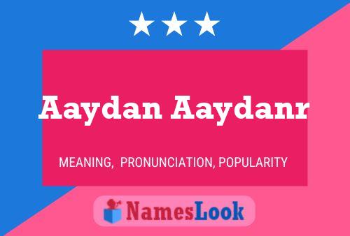 Aaydan Aaydanr Name Poster