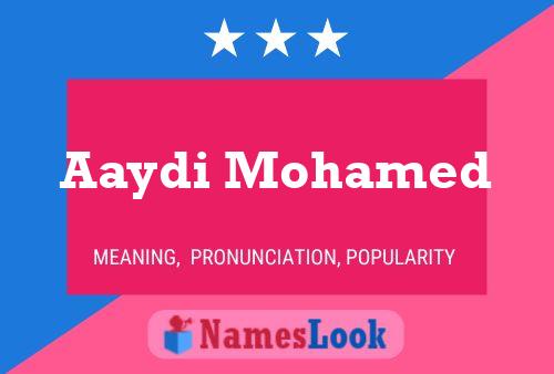 Aaydi Mohamed Name Poster