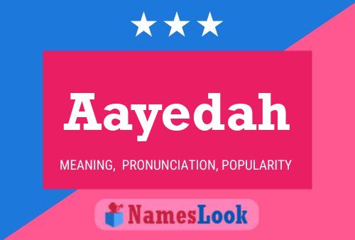 Aayedah Name Poster