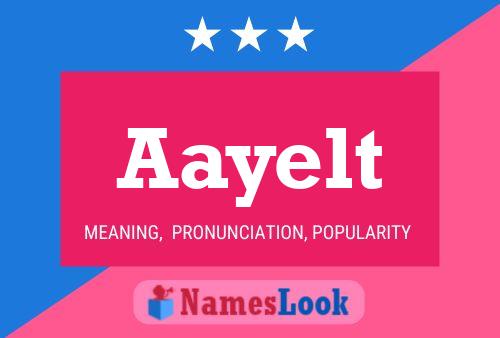 Aayelt Name Poster