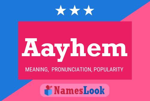 Aayhem Name Poster