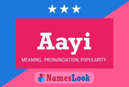 Aayi Name Poster