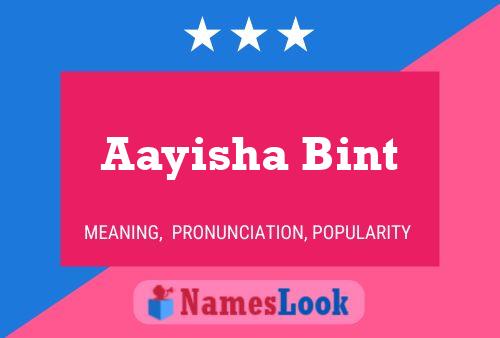 Aayisha Bint Name Poster